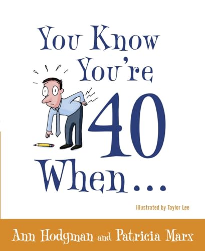 Stock image for You Know You're 40 When. for sale by SecondSale