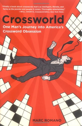 Crossworld : One Man's Journey into America's Crossword Obsession