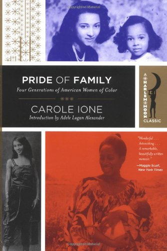 9780767918442: Pride of Family: Four Generations of American Women of Color (Harlem Moon Classics)