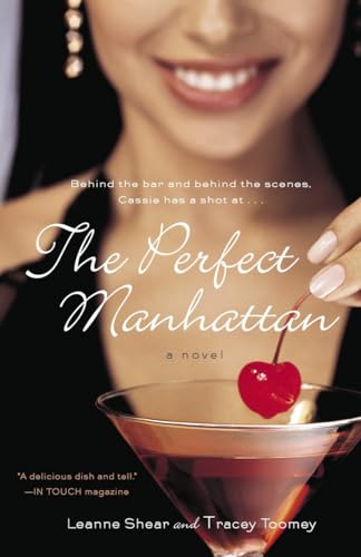 Stock image for The Perfect Manhattan: A Novel for sale by SecondSale