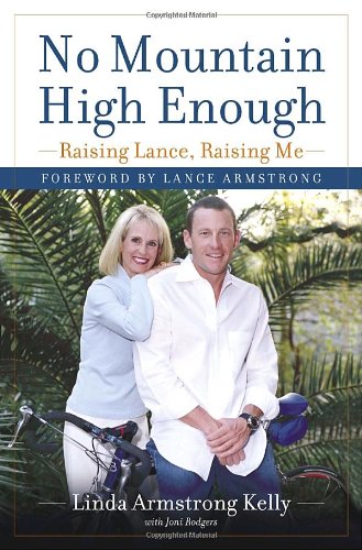 Stock image for No Mountain High Enough: Raising Lance, Raising Me for sale by BookHolders