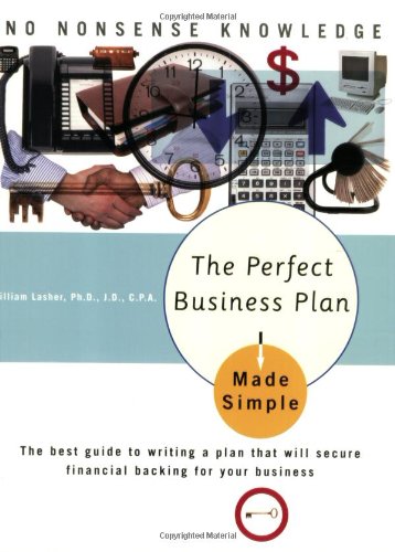 9780767918589: The Perfect Business Plan Made Simple: The Best Guide to Writing a Plan That Will Secure Financial Backing for Your Business