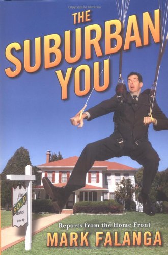 Stock image for The Suburban You: Reports from the Home Front - Advanced Reading Copy for sale by gigabooks