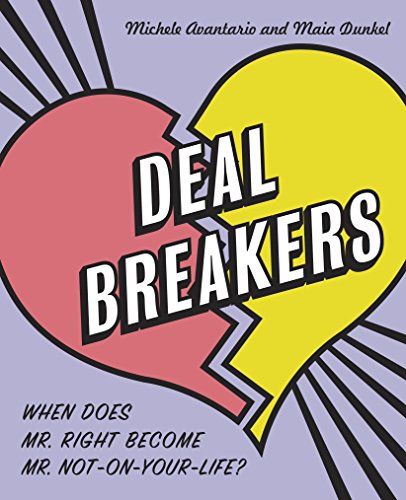 Beispielbild für Deal Breakers : When Does Mr. Right Become Mr. Not-on-Your-Life? zum Verkauf von Better World Books Ltd