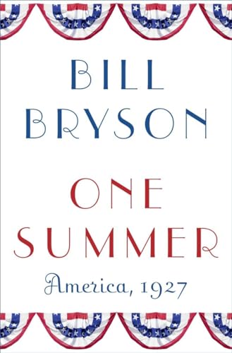 Beispielbild fr One Summer: America, 1927 zum Verkauf von SecondSale