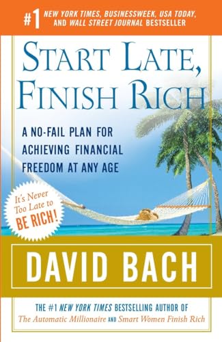 Imagen de archivo de Start Late, Finish Rich: A No-Fail Plan for Achieving Financial Freedom at Any Age a la venta por SecondSale