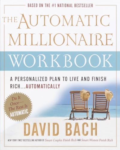 Beispielbild fr The Automatic Millionaire Workbook: A Personalized Plan to Live and Finish Rich. . . Automatically zum Verkauf von WorldofBooks