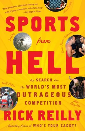 Beispielbild fr Sports from Hell: My Search for the World's Most Outrageous Competition zum Verkauf von Decluttr
