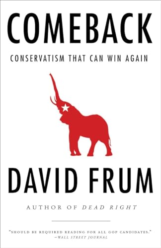 Beispielbild fr Comeback: Conservatism That Can Win Again zum Verkauf von BookHolders