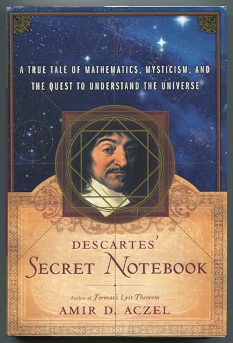 9780767920339: Descartes's Secret Notebook: A True Tale of Mathematics, Mysticism, and the Quest to Understand the Universe