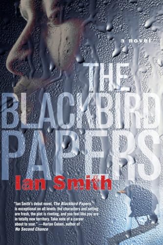 9780767920445: The Blackbird Papers: A Novel