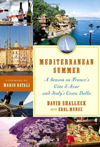 9780767920483: Mediterranean Summer: A Season on France's Cote D'Azur and Italy's Costa Bella [Lingua Inglese]