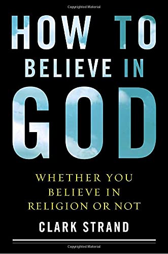 Beispielbild fr How to Believe in God: Whether You Believe in Religion or Not zum Verkauf von Books of the Smoky Mountains
