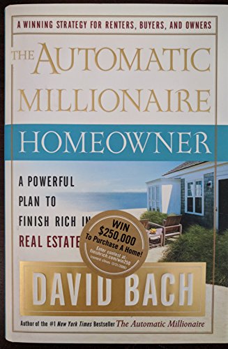 Beispielbild fr The Automatic Millionaire Homeowner: A Powerful Plan to Finish Rich in Real Estate zum Verkauf von SecondSale