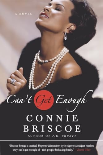 9780767921299: Can't Get Enough: A Novel (P.G. County Series)