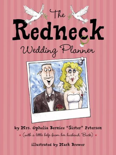 Stock image for The Redneck Wedding Planner for sale by Better World Books