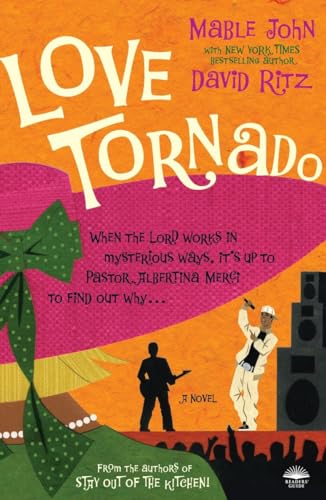 Love Tornado: A Novel (9780767921671) by John, Mable; Ritz, David