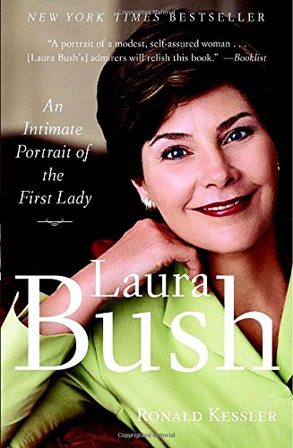 Beispielbild fr Laura Bush: An Intimate Portrait of the First Lady zum Verkauf von Gulf Coast Books
