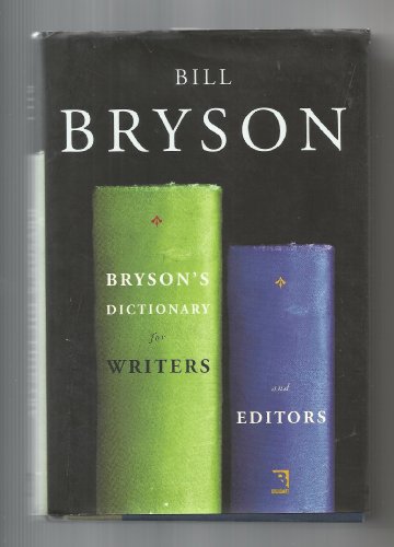 Beispielbild fr Bryson's Dictionary for Writers and Editors zum Verkauf von Books of the Smoky Mountains
