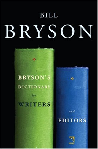 9780767922692: Bryson's Dictionary for Writers and Editors