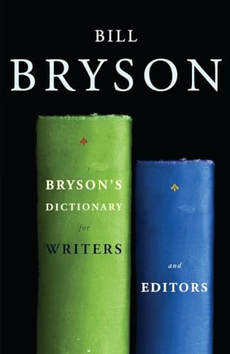 Stock image for Bryson's Dictionary for Writers and Editors for sale by Better World Books: West