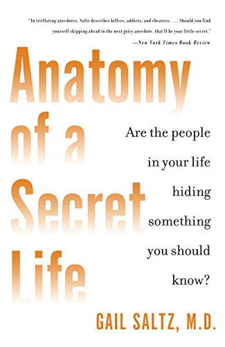 9780767923040: Anatomy of a Secret Life: Are the People In Your Life Hiding Something You Should Know?