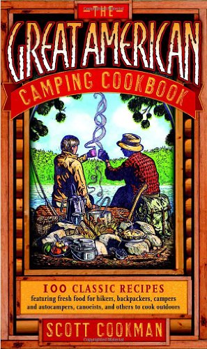 Stock image for The Great American Camping Cookbook for sale by Jenson Books Inc