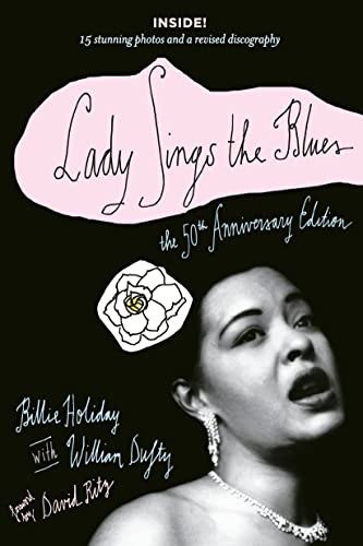 Stock image for Lady Sings the Blues: The 50th-Anniversay Edition with a Revised Discography (Harlem Moon Classics) for sale by Seattle Goodwill