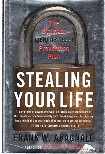 Stock image for Stealing Your Life: The Ultimate Identity Theft Prevention Plan for sale by Orion Tech