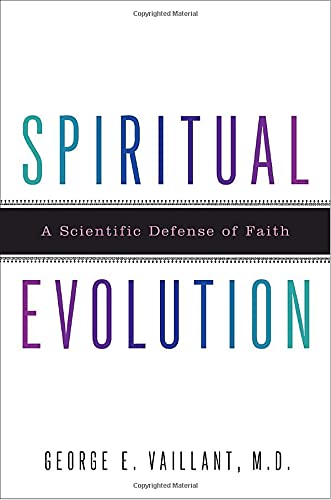 Beispielbild fr Spiritual Evolution: A Scientific Defense of Faith zum Verkauf von SecondSale