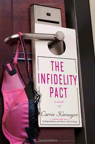 9780767926904: The Infidelity Pact
