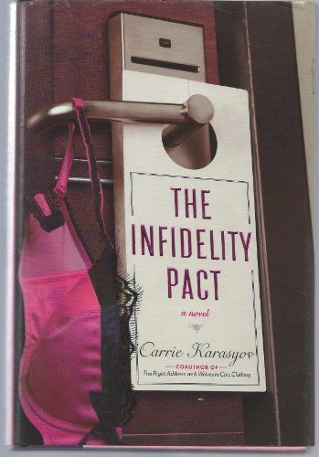 Stock image for The Infidelity Pact for sale by Wonder Book