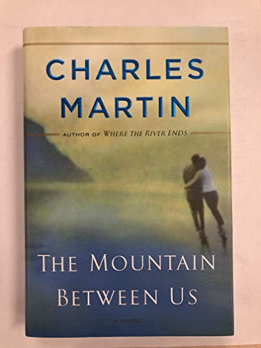 9780767927000: The Mountain Between Us