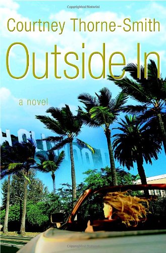 9780767927499: Outside In: A Novel