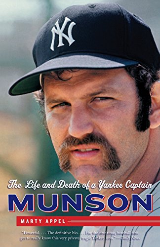 9780767927550: Munson: The Life and Death of a Yankee Captain