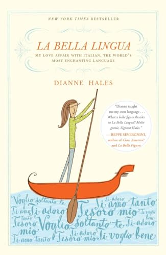 Beispielbild fr La Bella Lingua: My Love Affair with Italian, the World's Most Enchanting Language zum Verkauf von Orion Tech