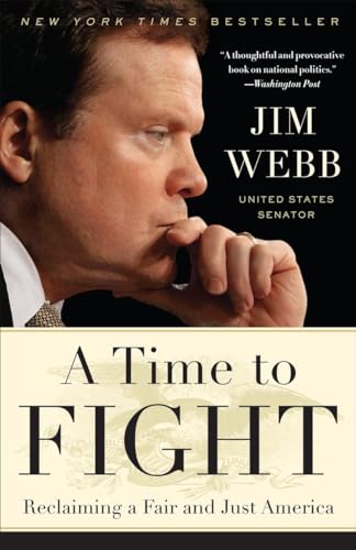 Stock image for A Time to Fight: Reclaiming a Fair and Just America for sale by Wonder Book