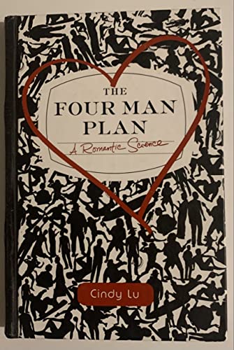 

The Four Man Plan: A Romantic Science