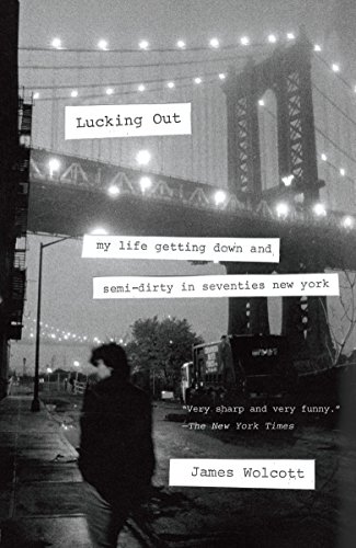 Beispielbild fr Lucking Out: My Life Getting Down and Semi-Dirty in Seventies New York zum Verkauf von ThriftBooks-Phoenix