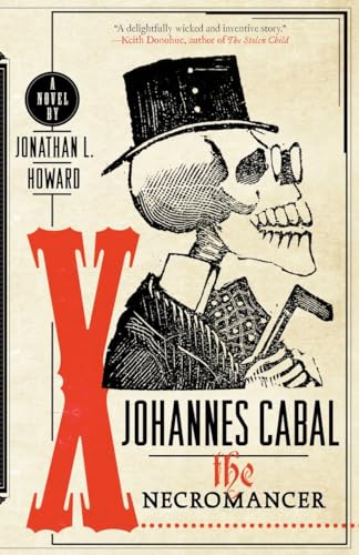 Beispielbild fr Johannes Cabal the Necromancer zum Verkauf von Powell's Bookstores Chicago, ABAA