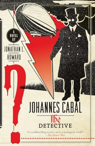 Beispielbild fr Johannes Cabal the Detective (Johannes Cabal Series) zum Verkauf von SecondSale