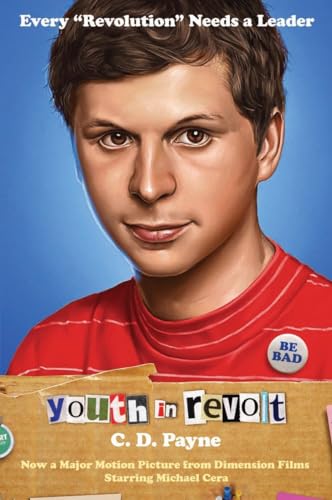 Stock image for Youth in Revolt: Now a major motion picture from Dimension Films starring Michael Cera for sale by Wonder Book