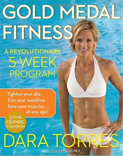 Stock image for Gold Medal Fitness: A Revolutionary 5-Week Program for sale by Your Online Bookstore