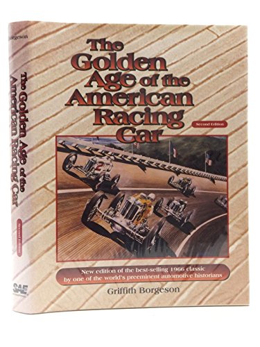 Imagen de archivo de The Golden Age of the American Racing Car a la venta por Hafa Adai Books