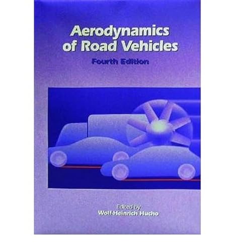 9780768000290: Aerodynamics Of Road Vehicles : From Fluid Mechanics To Vehicle Engineering: 177 (Premiere Series Books)