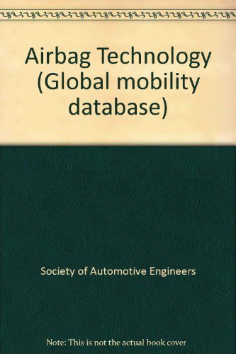 Airbag Technology (9780768001532) by Society Of Automotive Engineers