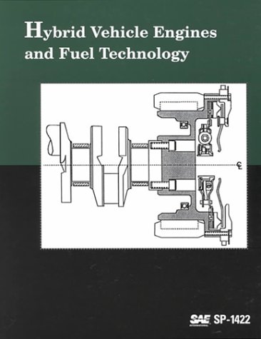 Hybrid Vehicle Engines and Fuel Technology (9780768003543) by Society Of Automotive Engineers