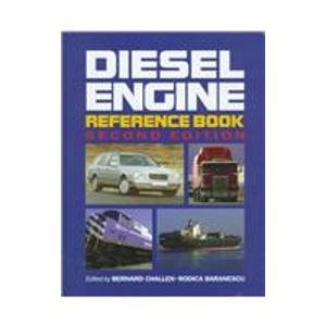 Stock image for Diesel Engine Reference Book for sale by Top Notch Books