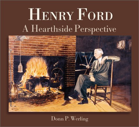 Beispielbild fr Henry Ford: A Hearthside Perspective zum Verkauf von HPB-Emerald