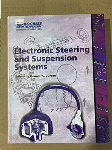 Imagen de archivo de Electronic Steering and Suspensions Systems (Progress in Technology) a la venta por Smith Family Bookstore Downtown